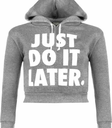 Womens Just Do It Later Graphic Motif Cropped Sweat Top Casual Hoodie